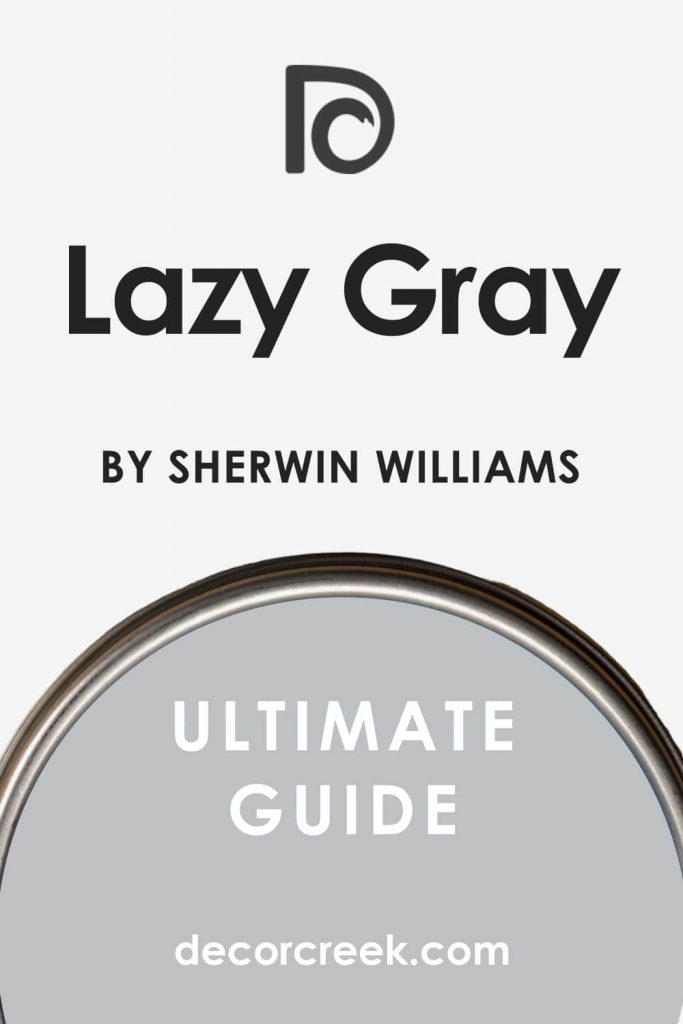 Lazy Gray Sw Sherwin Williams Paint Color