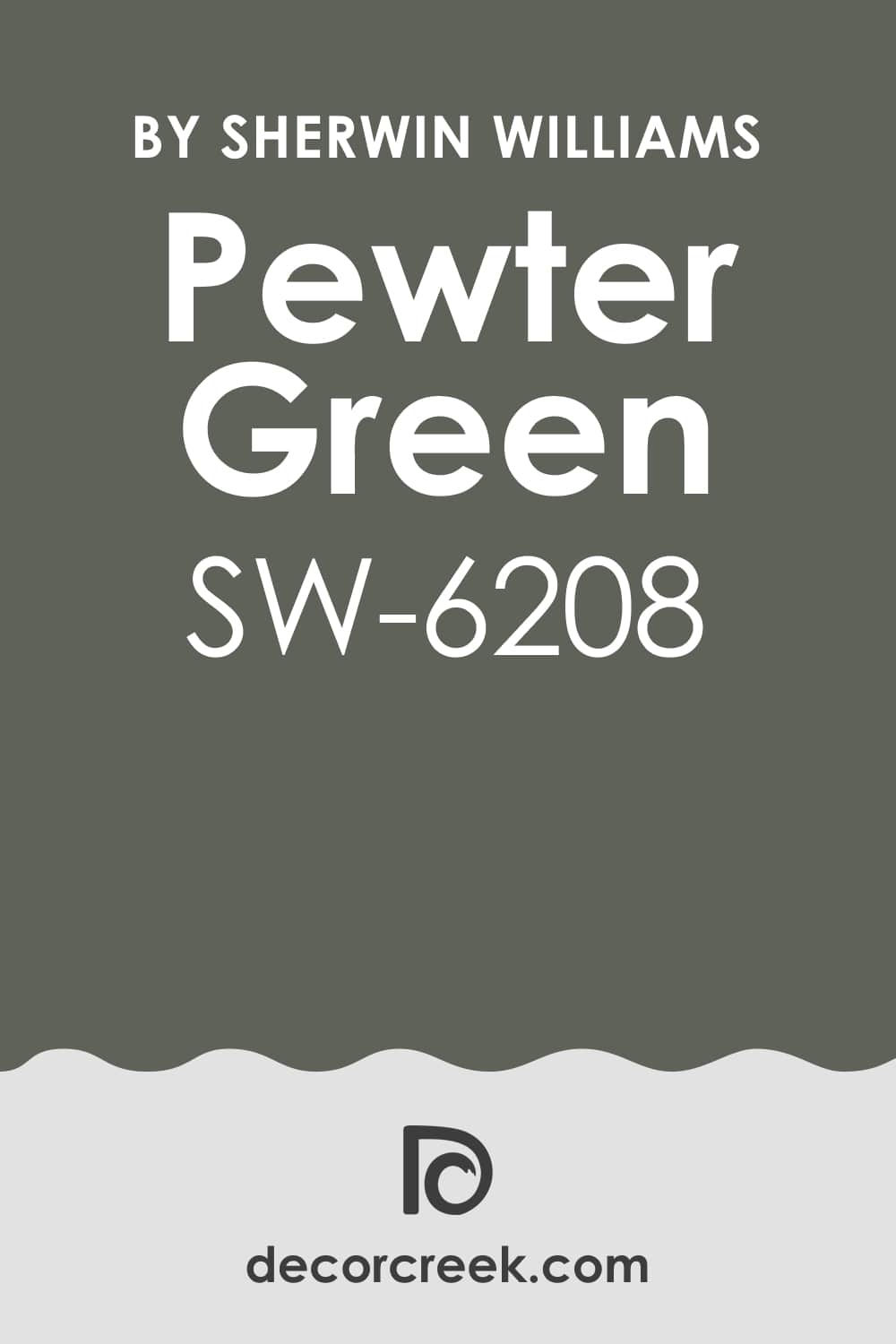 What Kind Of Color Is Pewter Green SW-6208?