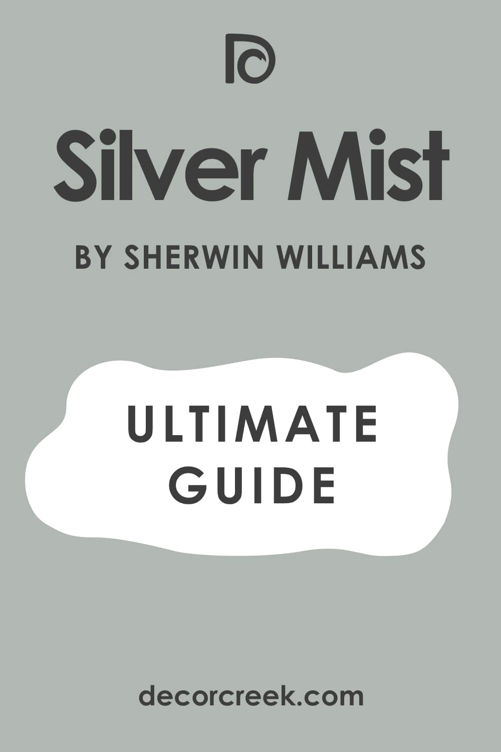 Ultimate Guide of Silver Mist SW-7621 