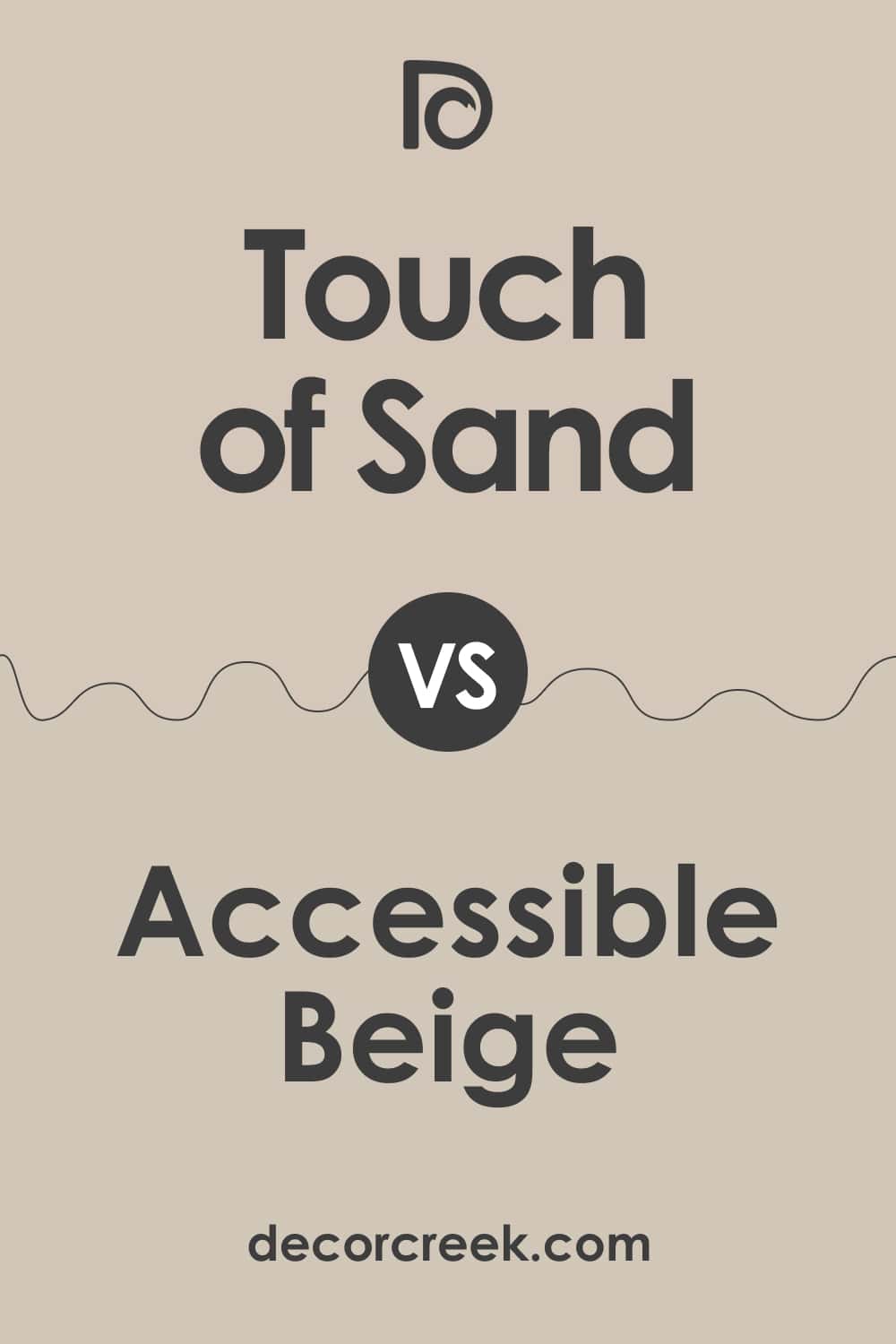 Touch of Sand vs Accessible Beige