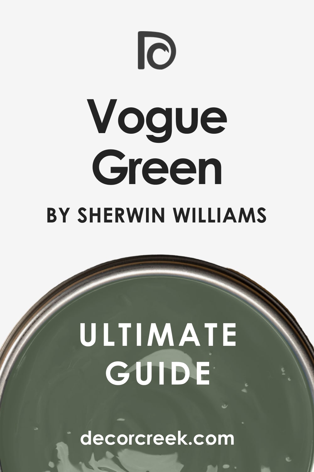 Ultimate Guide of Vogue Green paint colors