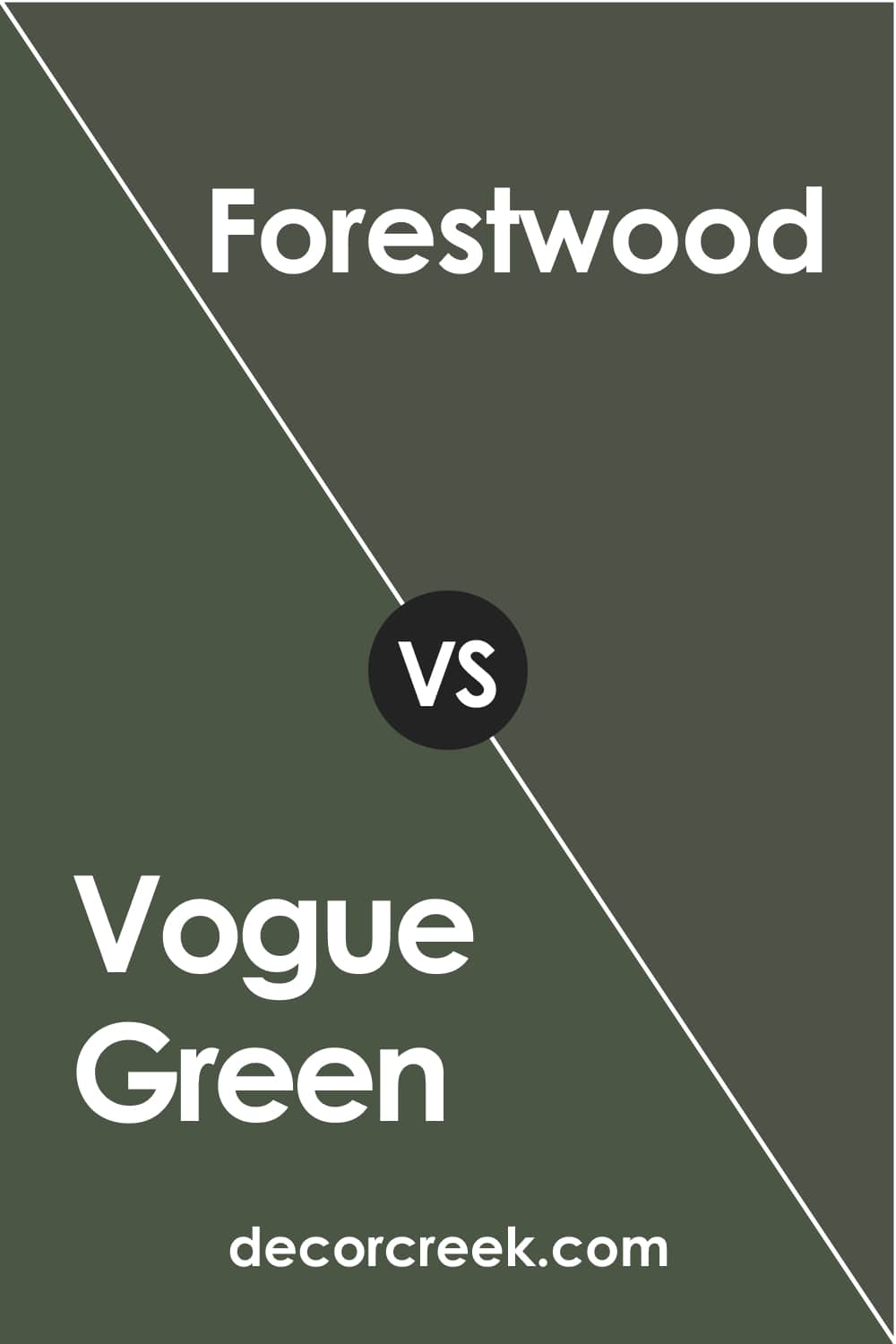 Vogue Green vs Forestwood
