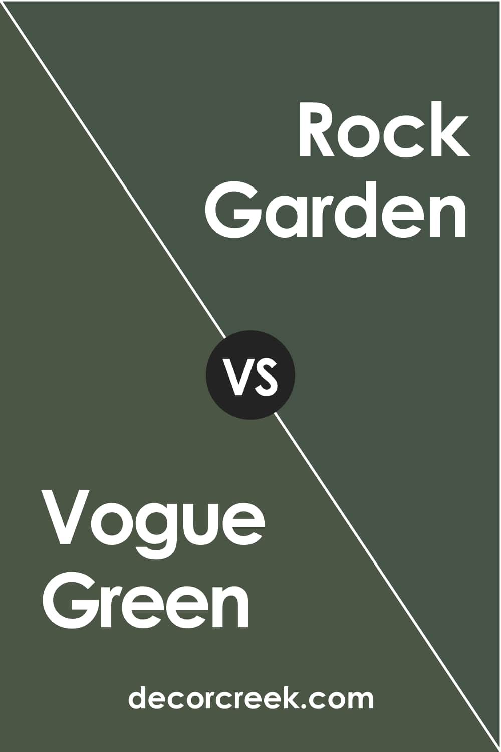 Vogue Green vs Rock Garden