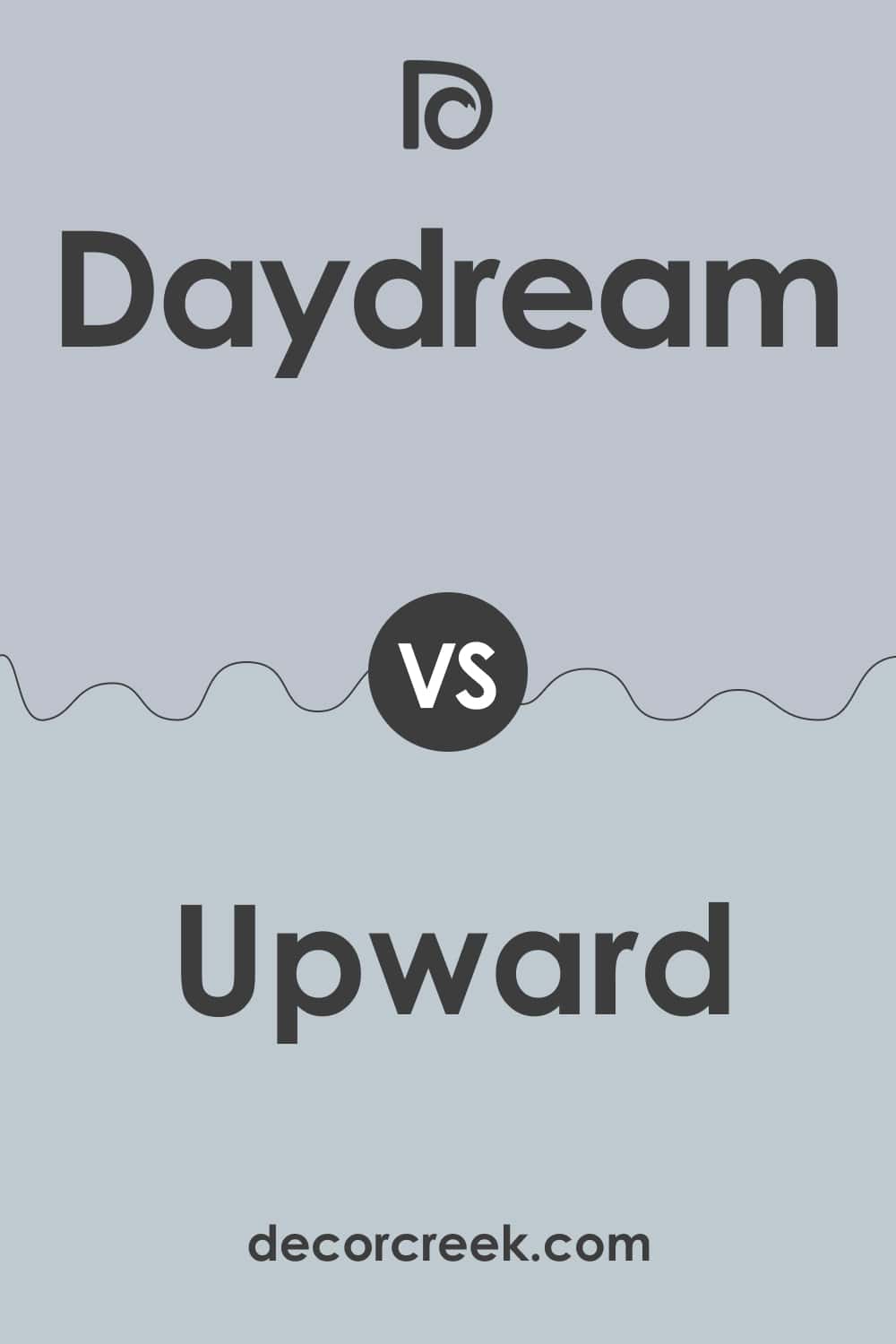 Daydream vs. Upward
