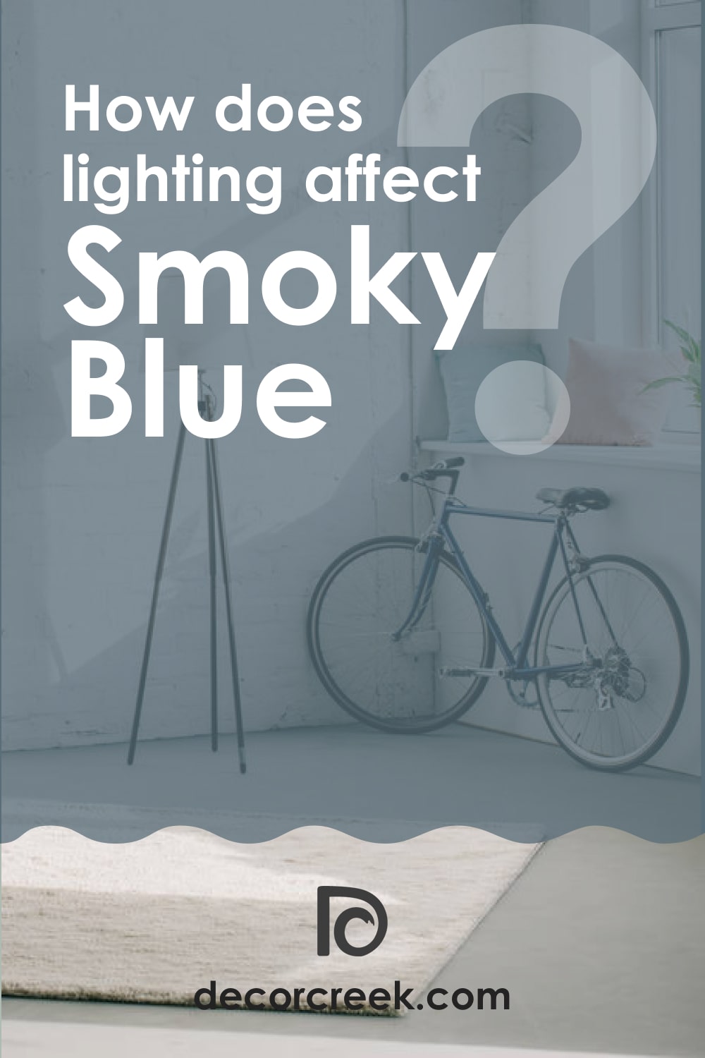 Lighting of Smoky Blue SW-7604