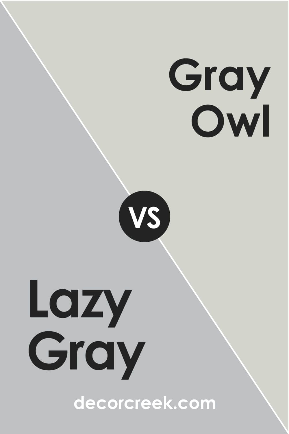 Lazy Gray vs. Gray Owl