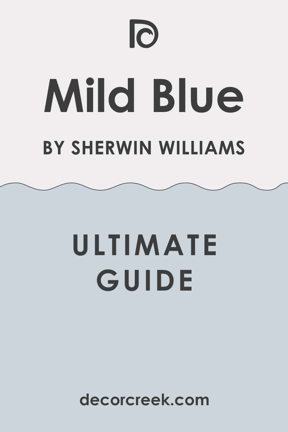 Ultimate Guide of Mild Blue SW-6533 