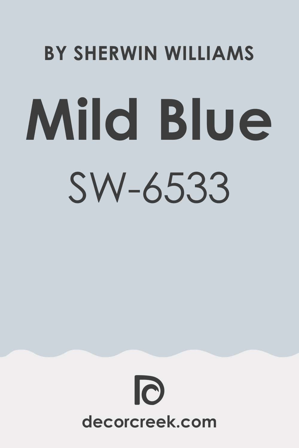 What Kind of Color Is Mild Blue SW-6533?