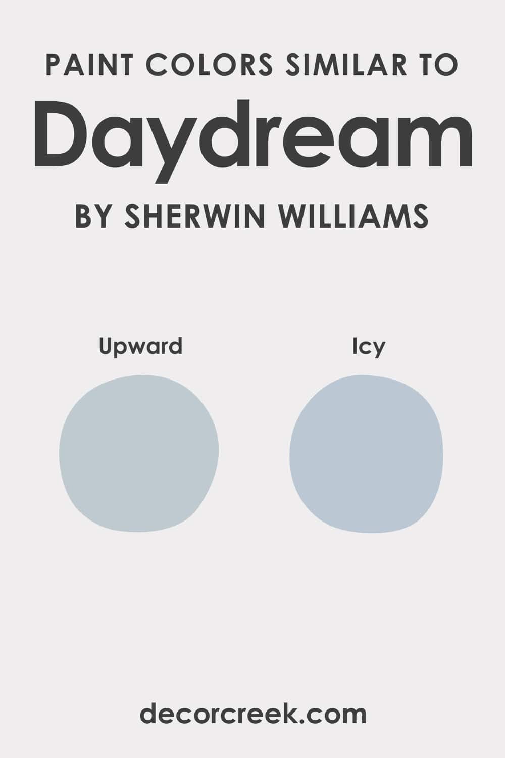 Similar Colors Daydream SW-6541 Paint Color