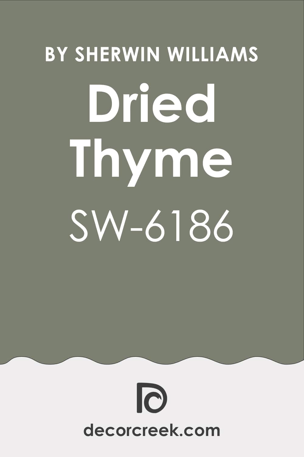 What Kind of Color Is Dried Thyme SW-6186?