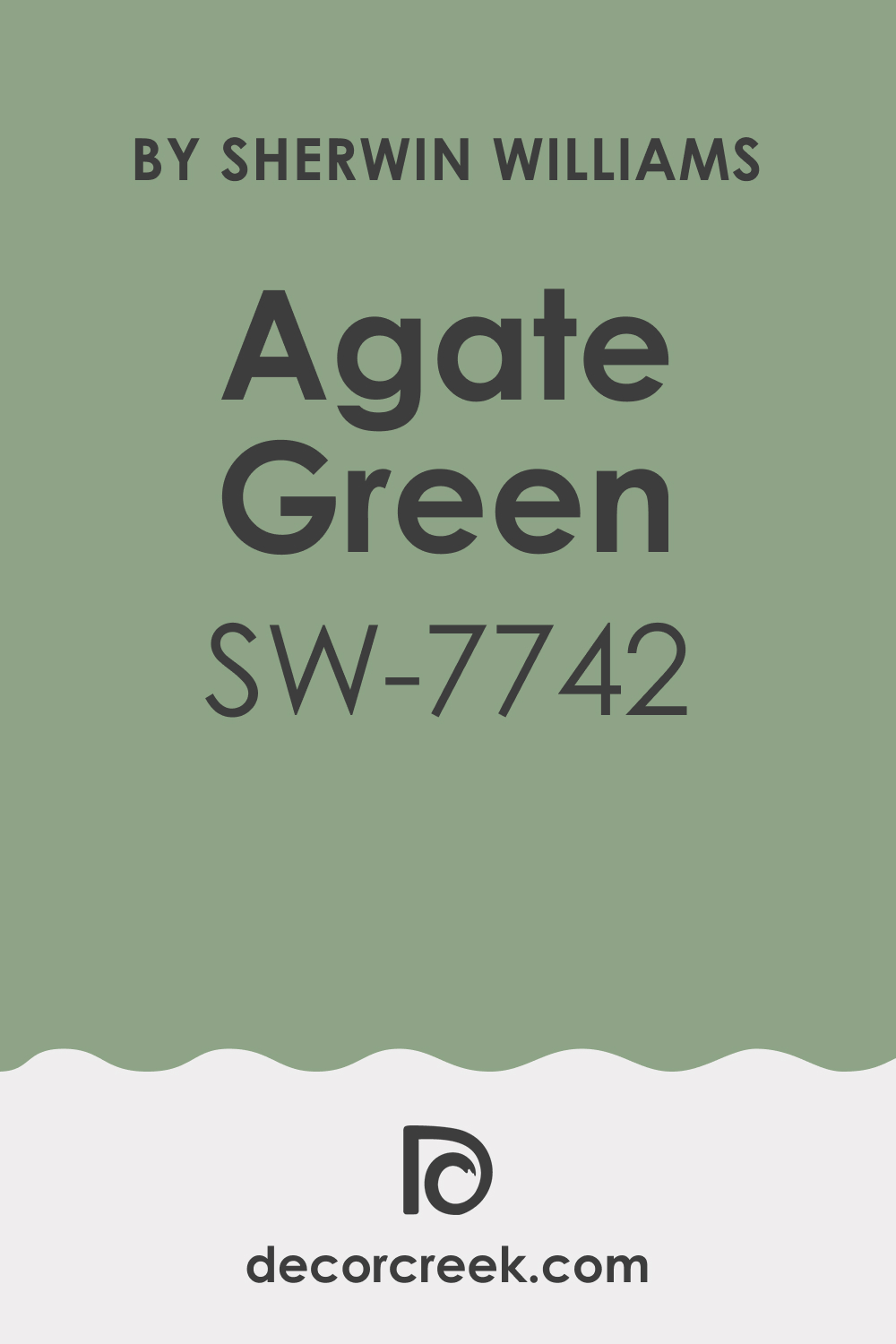What Kind of Color Is Agate Green SW 7742?