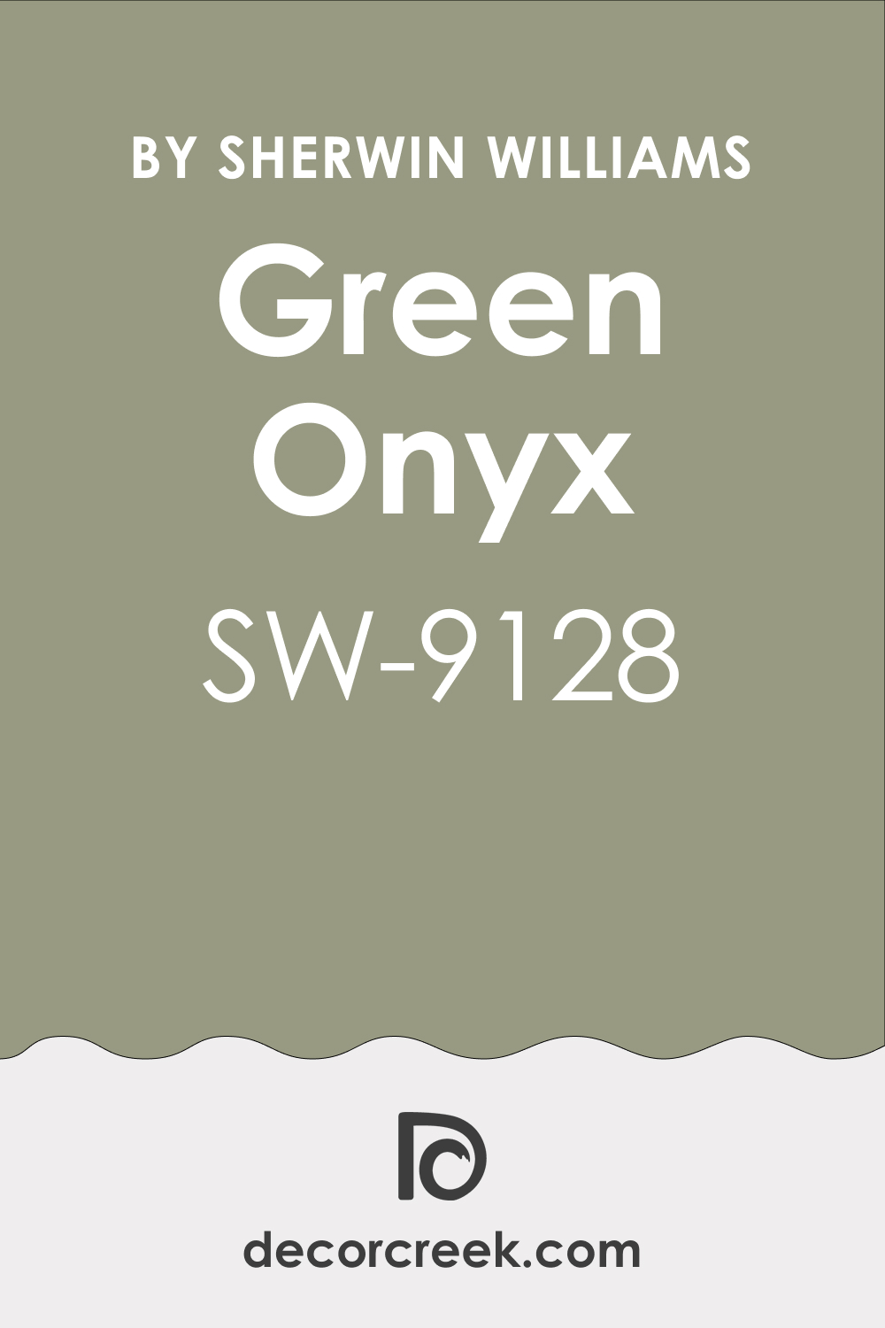 What Kind of Color Is Green Onyx SW 9128?