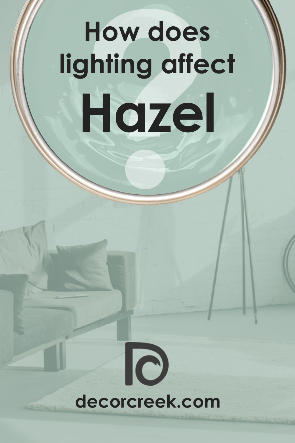 Lighting of SW 6471 Hazel Paint Color 