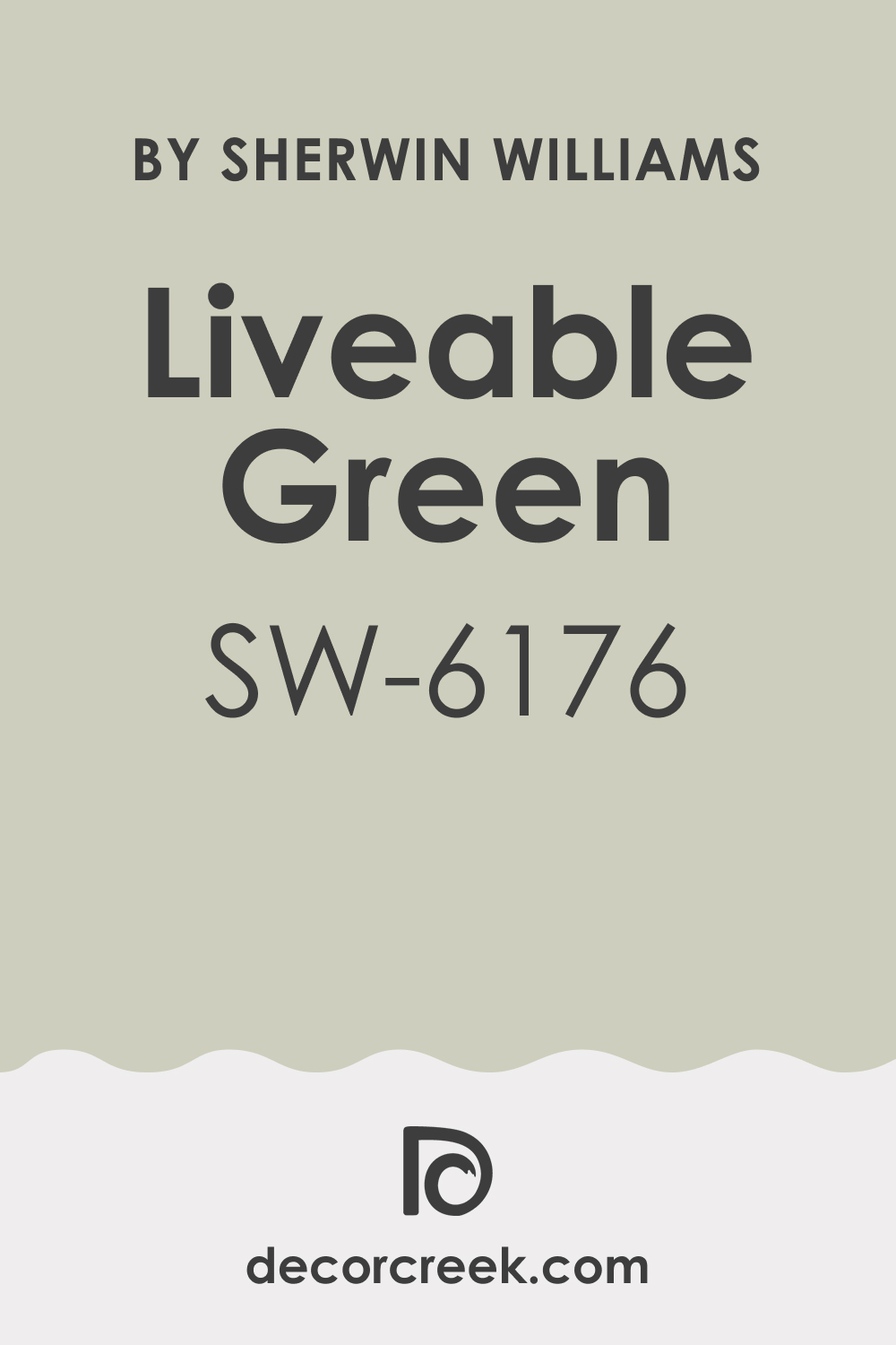 What Kind of Green Color Is Liveable Green SW 6176?