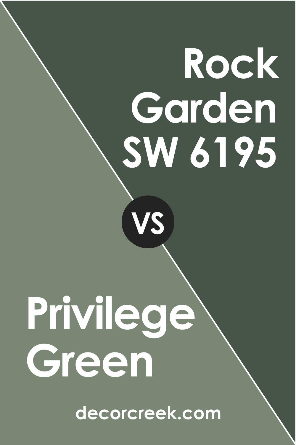Privilege Green vs Rock Garden