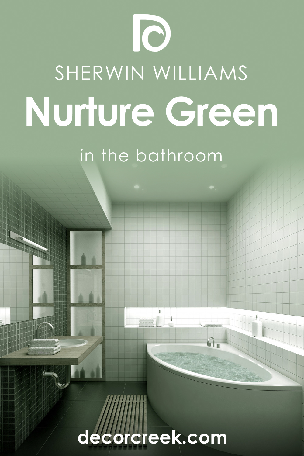 Nurture Green SW 6451 for the Bathroom