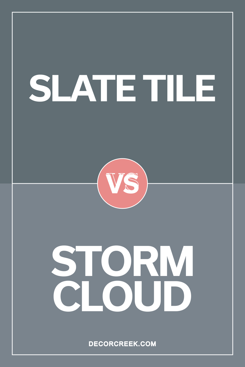 Slate Tile SW 7624 vs Storm Cloud SW 6249 by Sherwin Williams