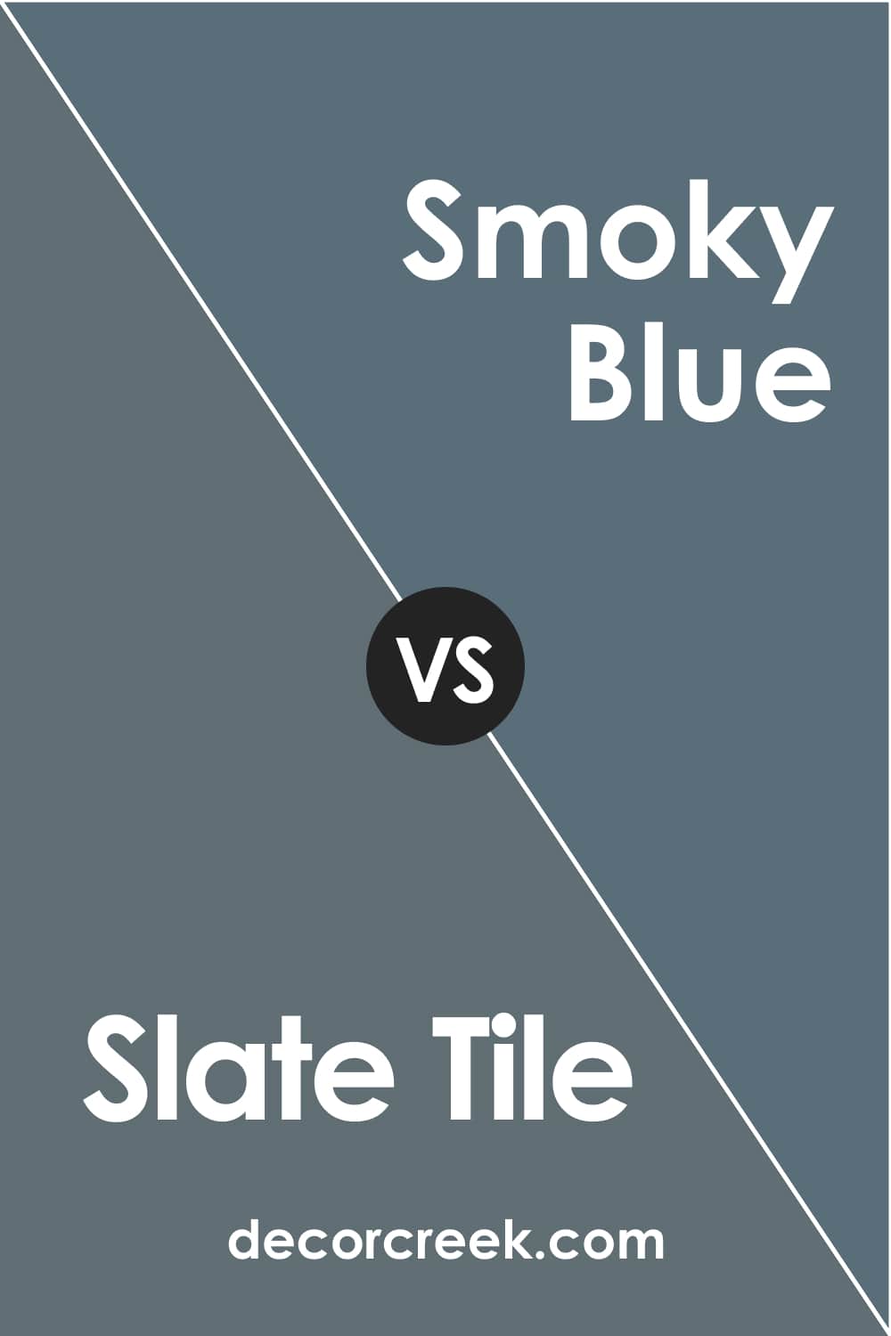 Slate Tile vs Smoky Blue