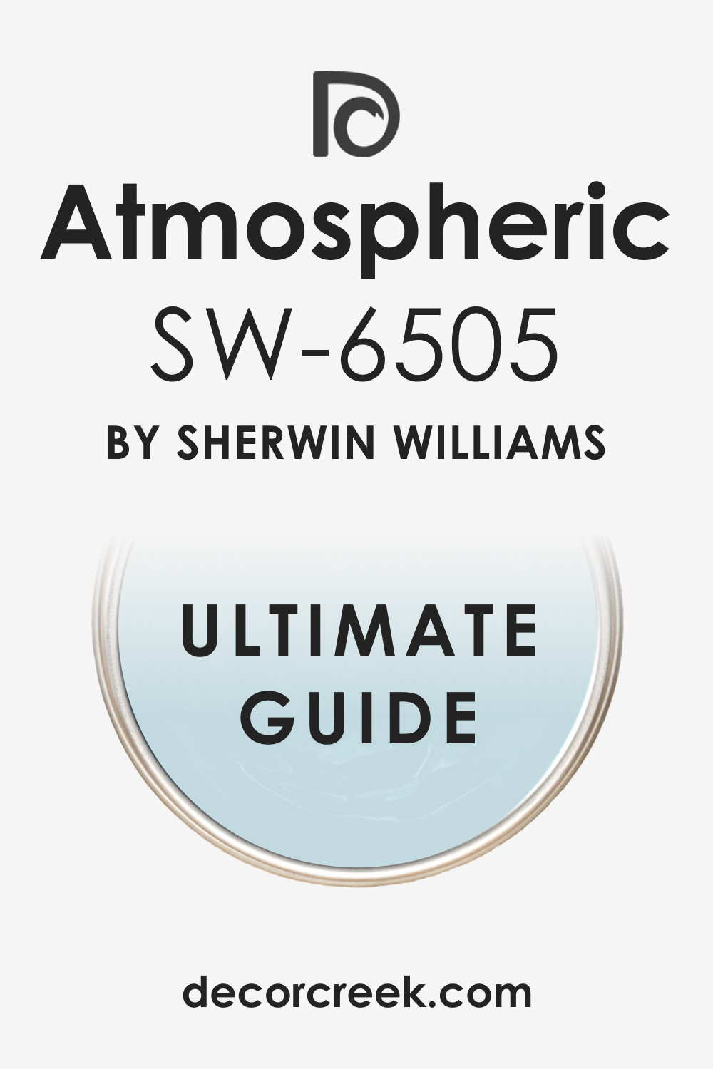 Ultimate Guide of Atmospheric Paint Color
