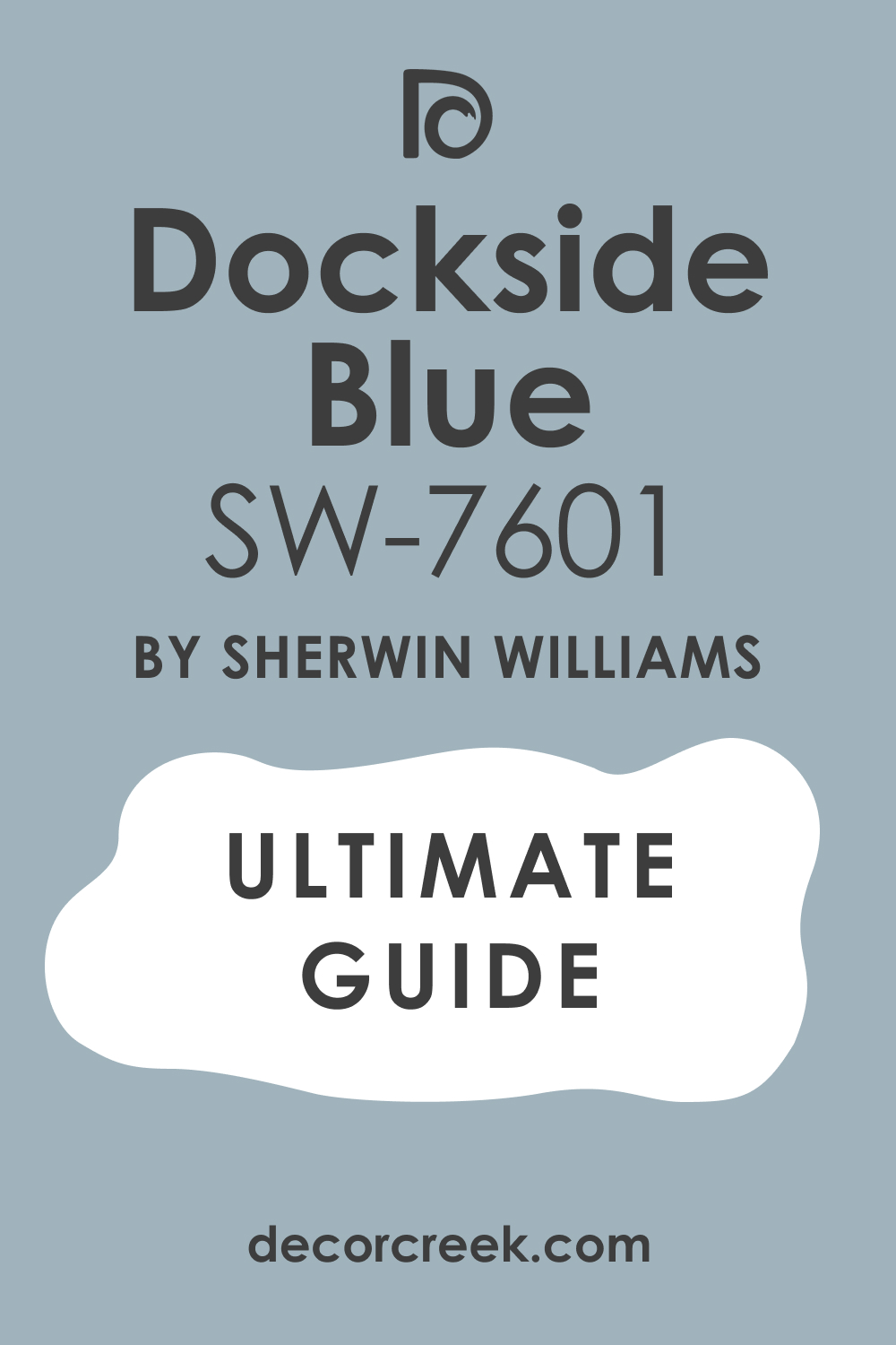 Ultimate Guide of Dockside Blue SW 7601