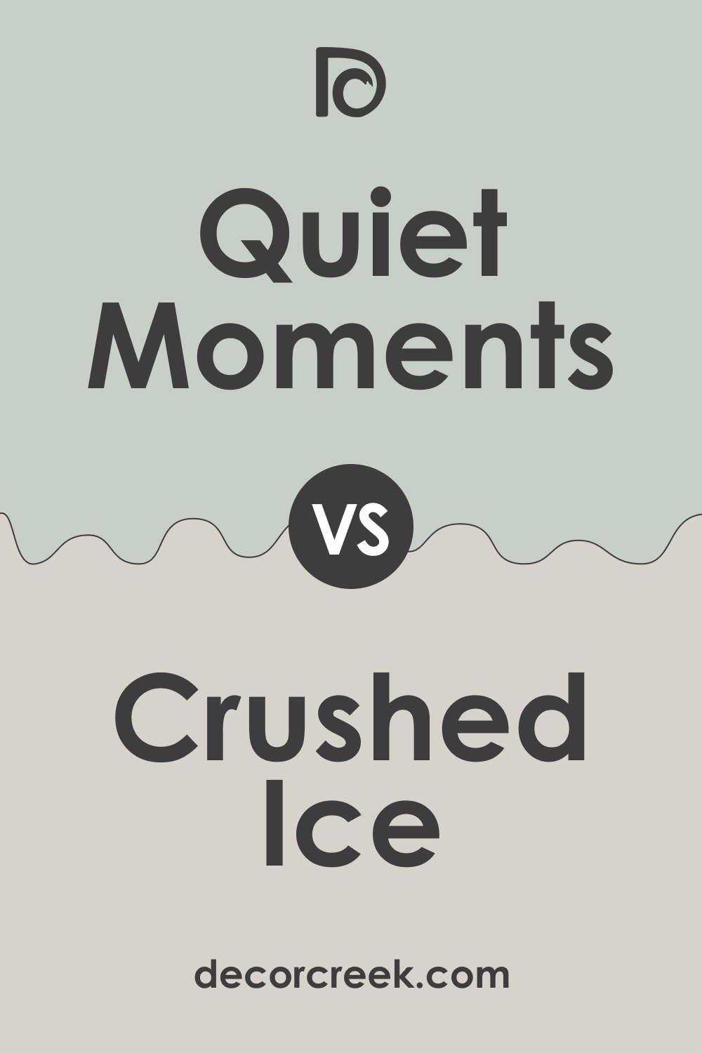 Quiet Moments vs Crushed Ice