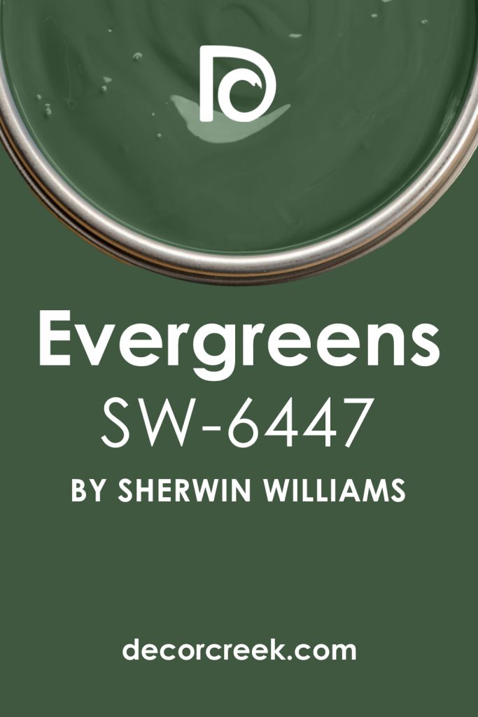 Evergreens SW 6447 Paint Color Sherwin-Williams