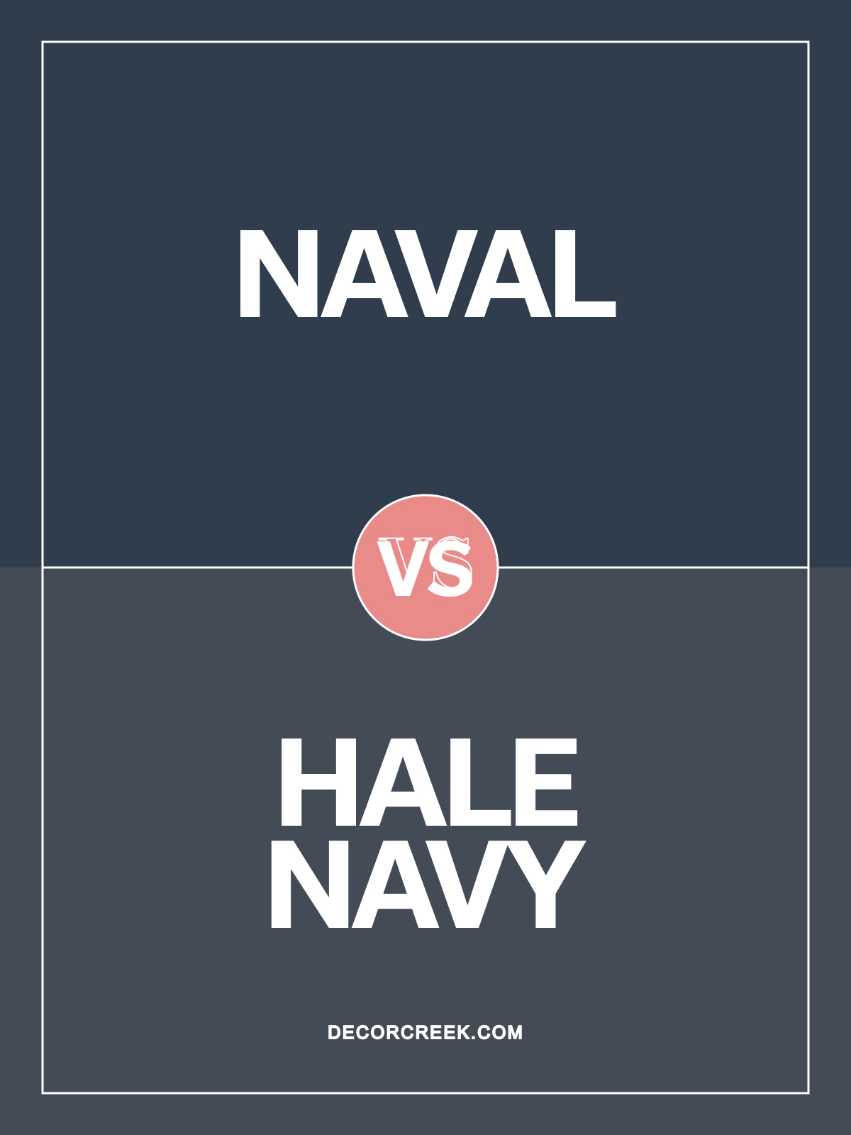 Naval SW 6244 vs Hale Navy HC-154 by Benjamin Moore