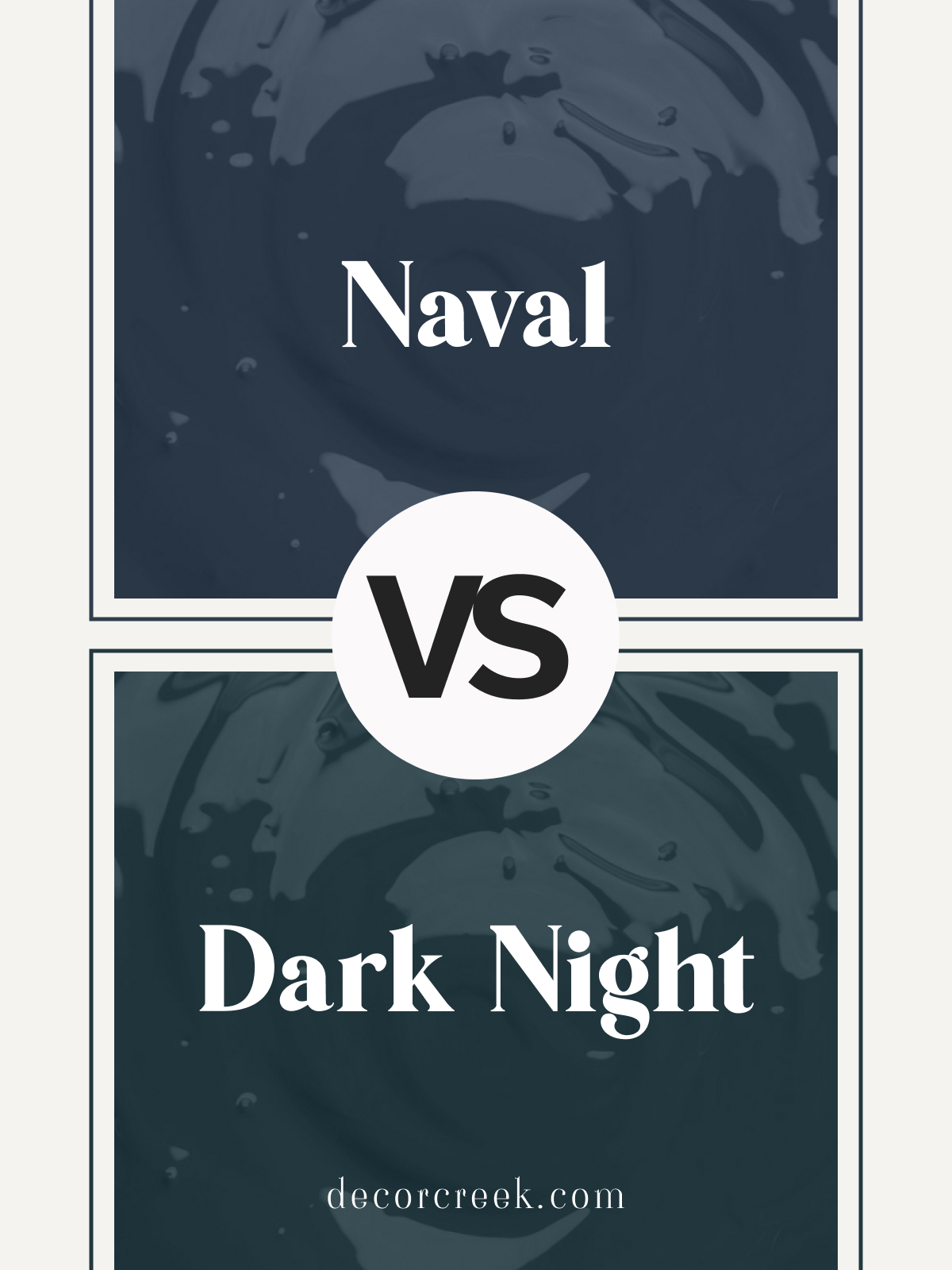 Sherwin Williams Naval SW 6244 vs Dark Night SW 6237