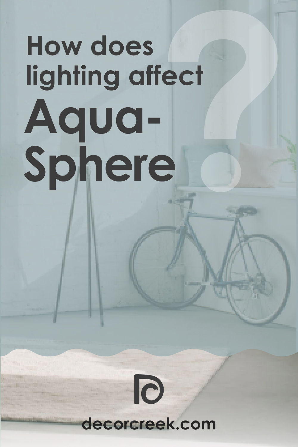 How Does Lighting Affect SW 7613 Aqua-Sphere?