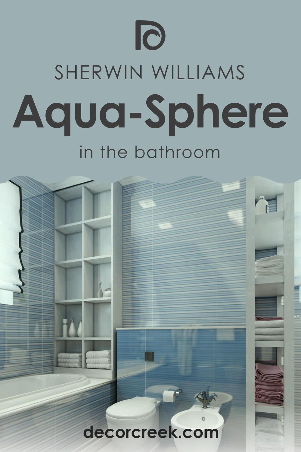 How to Use SW 7613 Aqua-Sphere in the Bathroom?