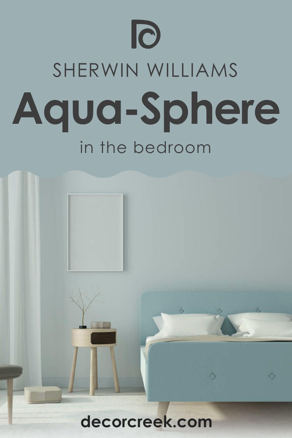 How to Use SW 7613 Aqua-Sphere in the Bedroom?