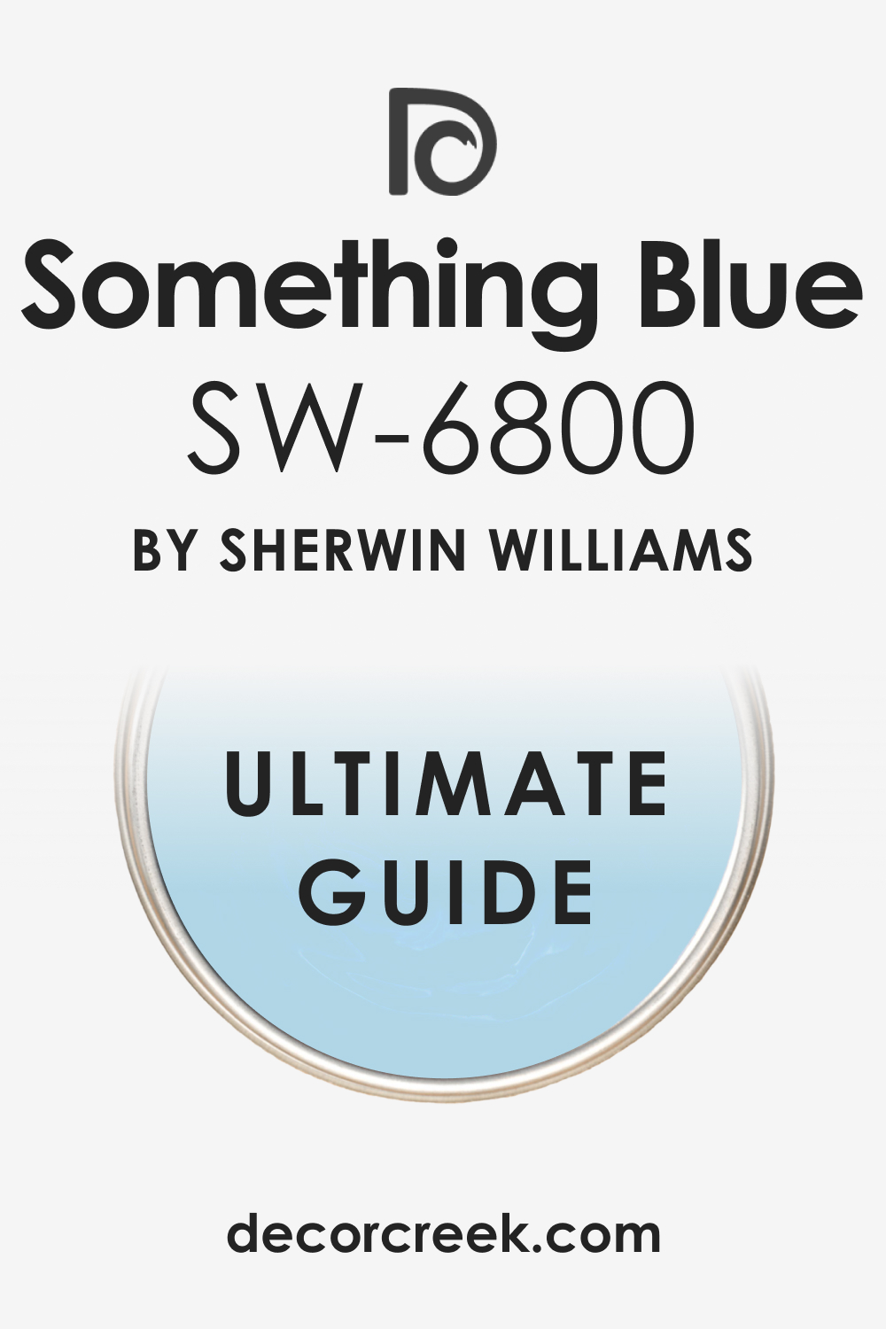 Ultimate Guide. Something Blue SW 6800 Paint Color by Sherwin-Williams