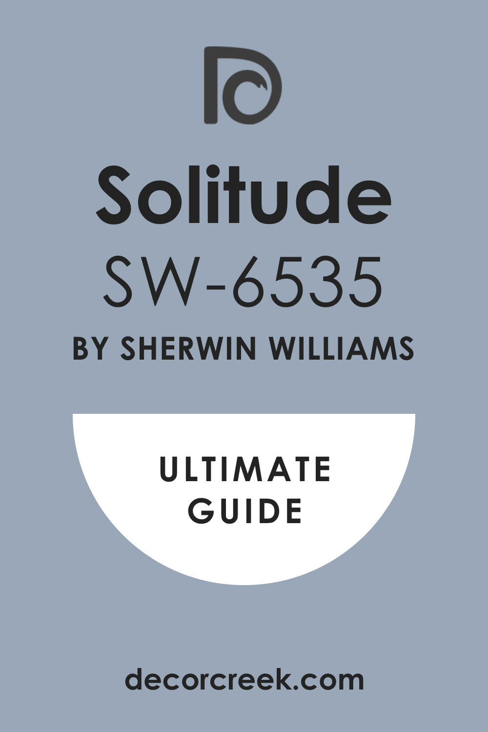 Ultimate Guide. Solitude SW 6535Paint Color by Sherwin-Williams