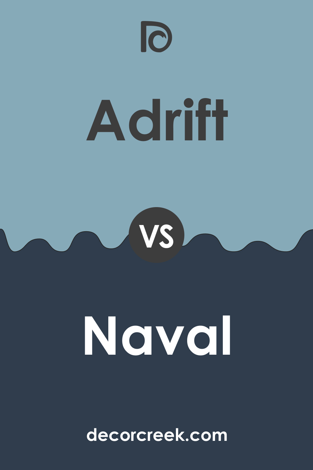 SW 7608 Adrift vs SW 6244 Naval