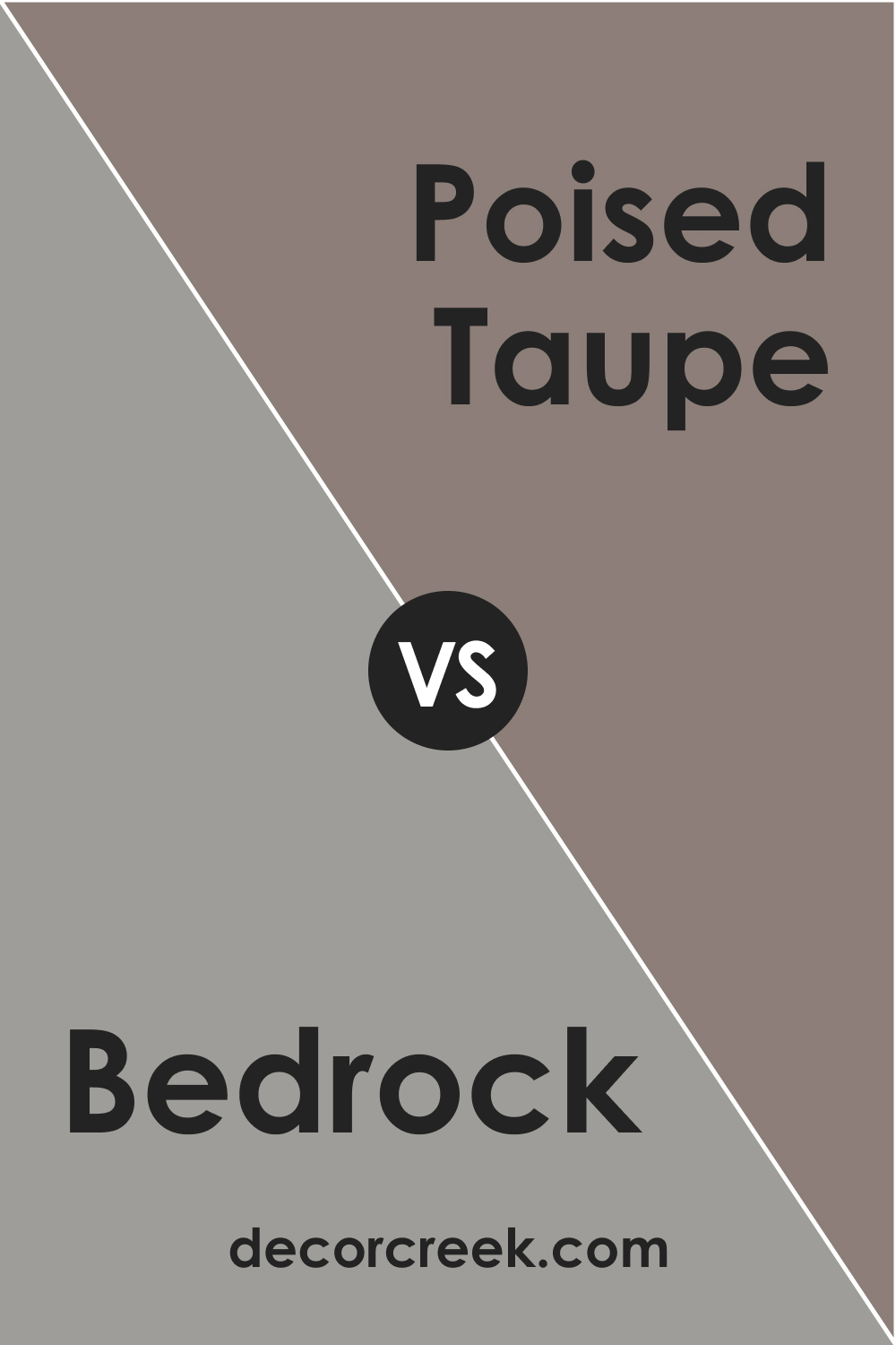 SW 9563 Bedrock vs. SW 6039 Poised Taupe