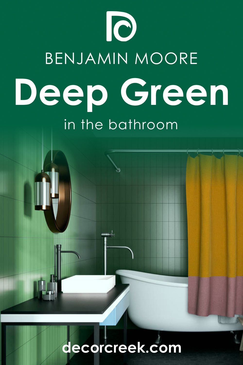 How to Use Deep Green 2039-10 in the Bathroom?
