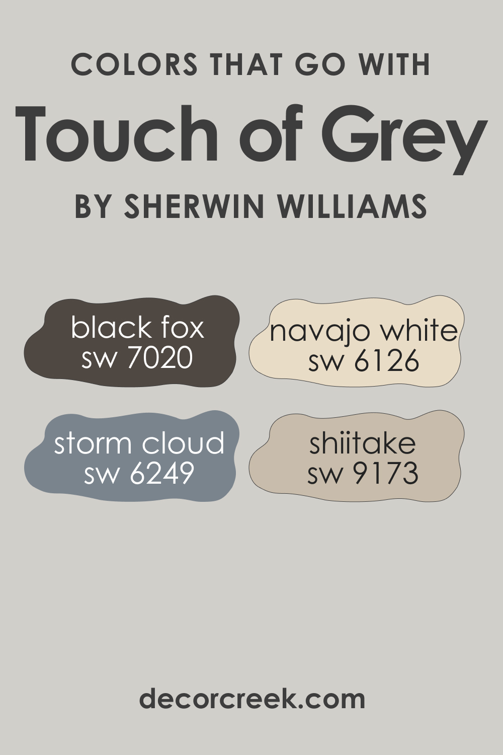 Colors That Go With SW 9549 Touch of Grey