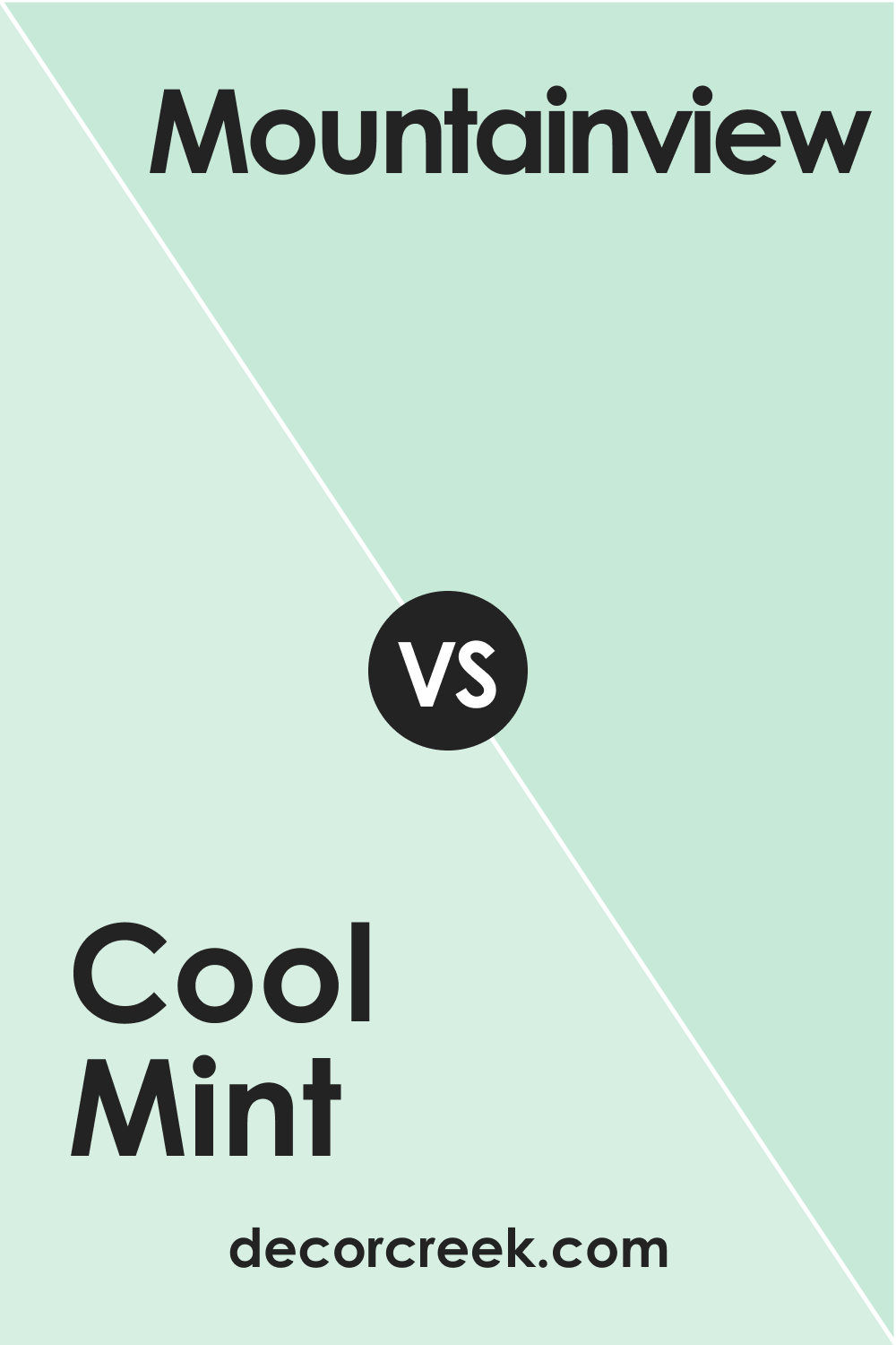Cool Mint 582 vs. BM 583 Mountainview