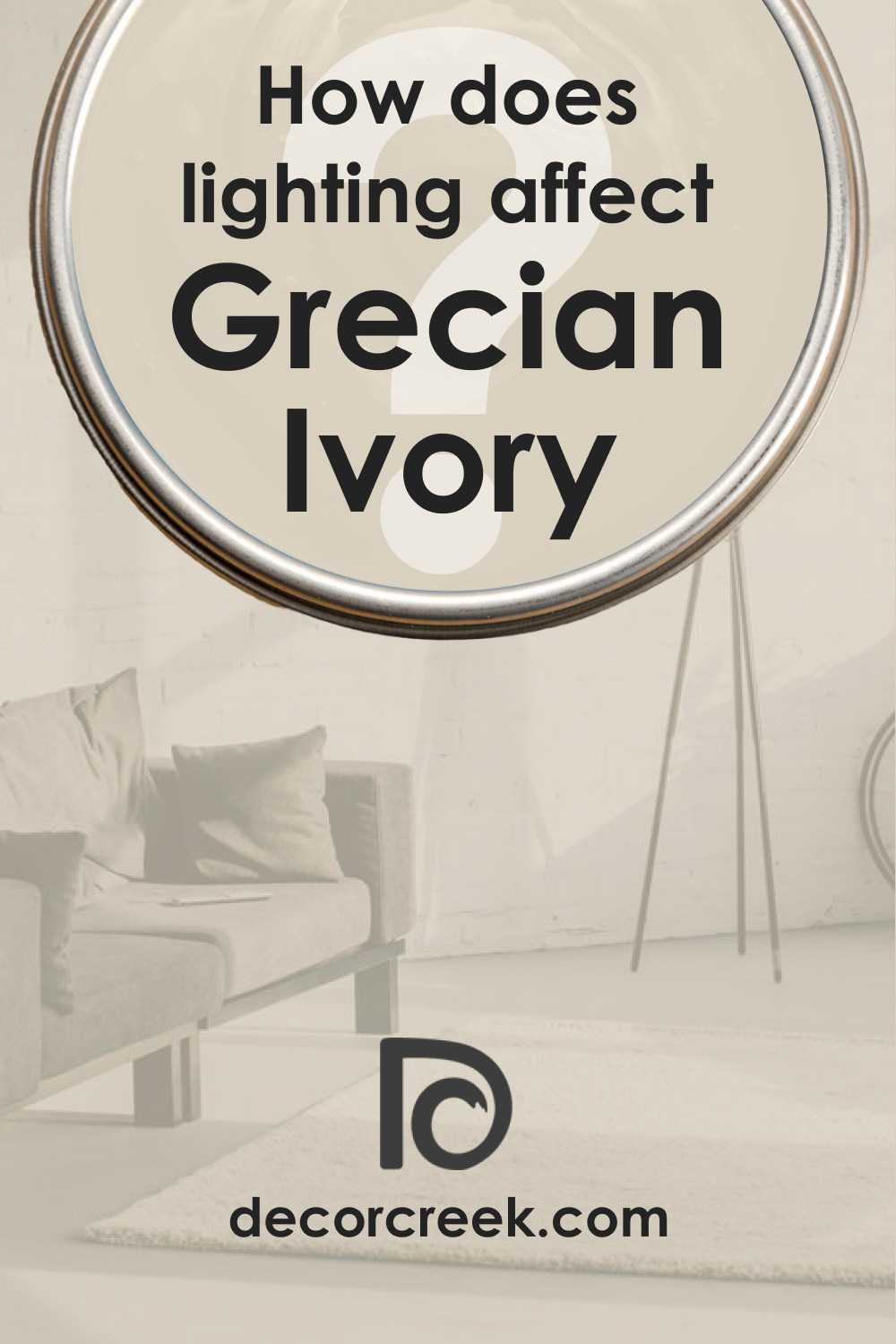 How Does Lighting Affect SW 7541 Grecian Ivory?
