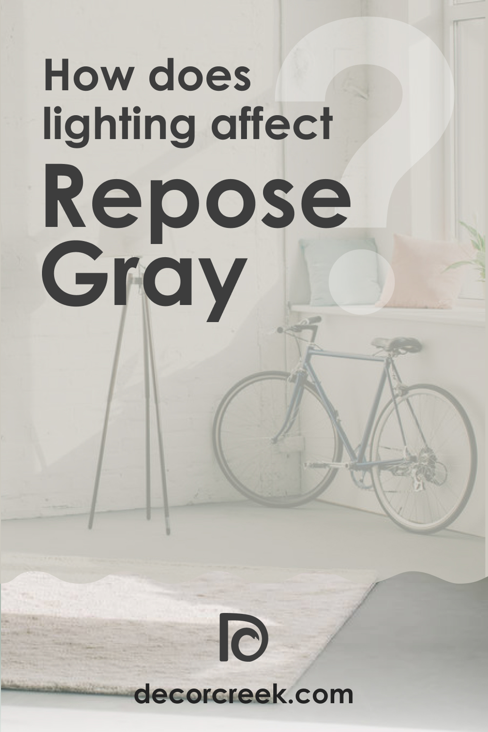 How Does Lighting Affect SW 7015 Repose Gray?