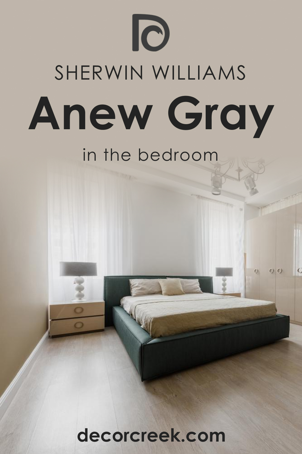 How to Use SW 7030 Anew Gray in the Bedroom?
