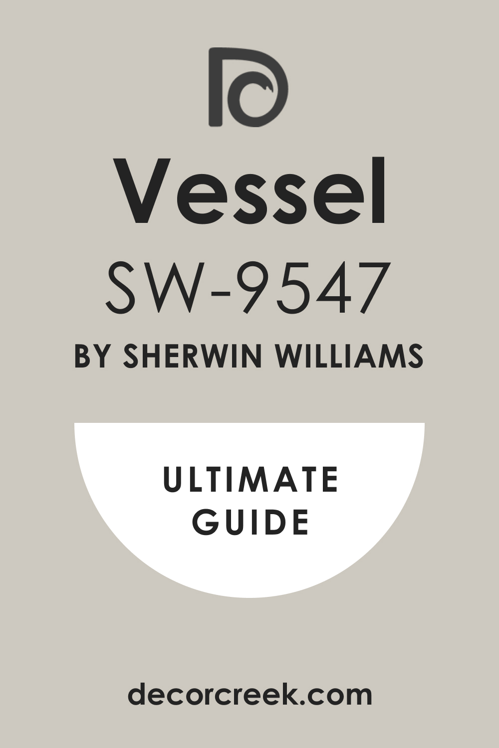 Ultimate Guide. Vessel SW 9547 Paint Color by Sherwin-Williams