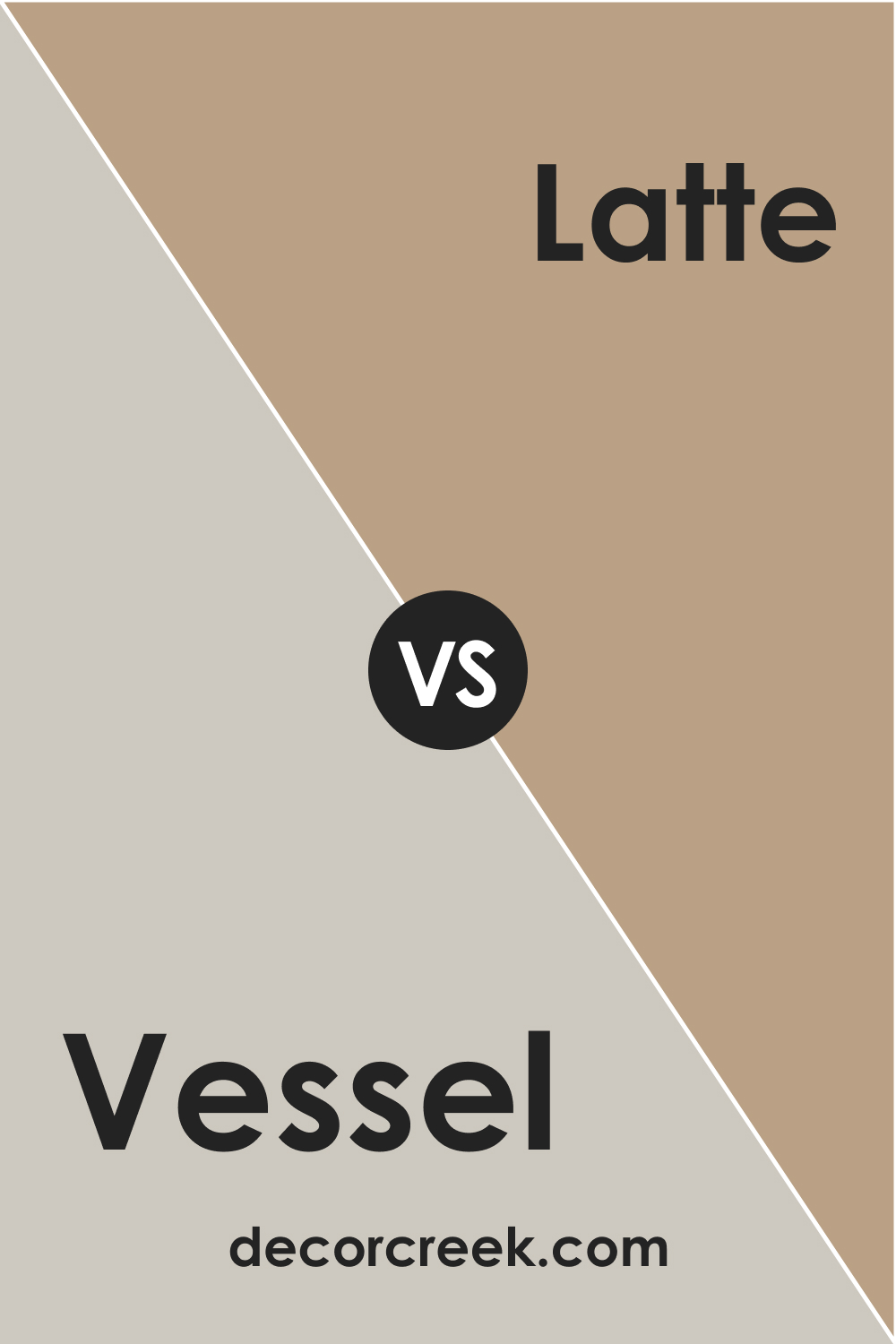 SW 9547 Vessel vs. SW 6108 Latte