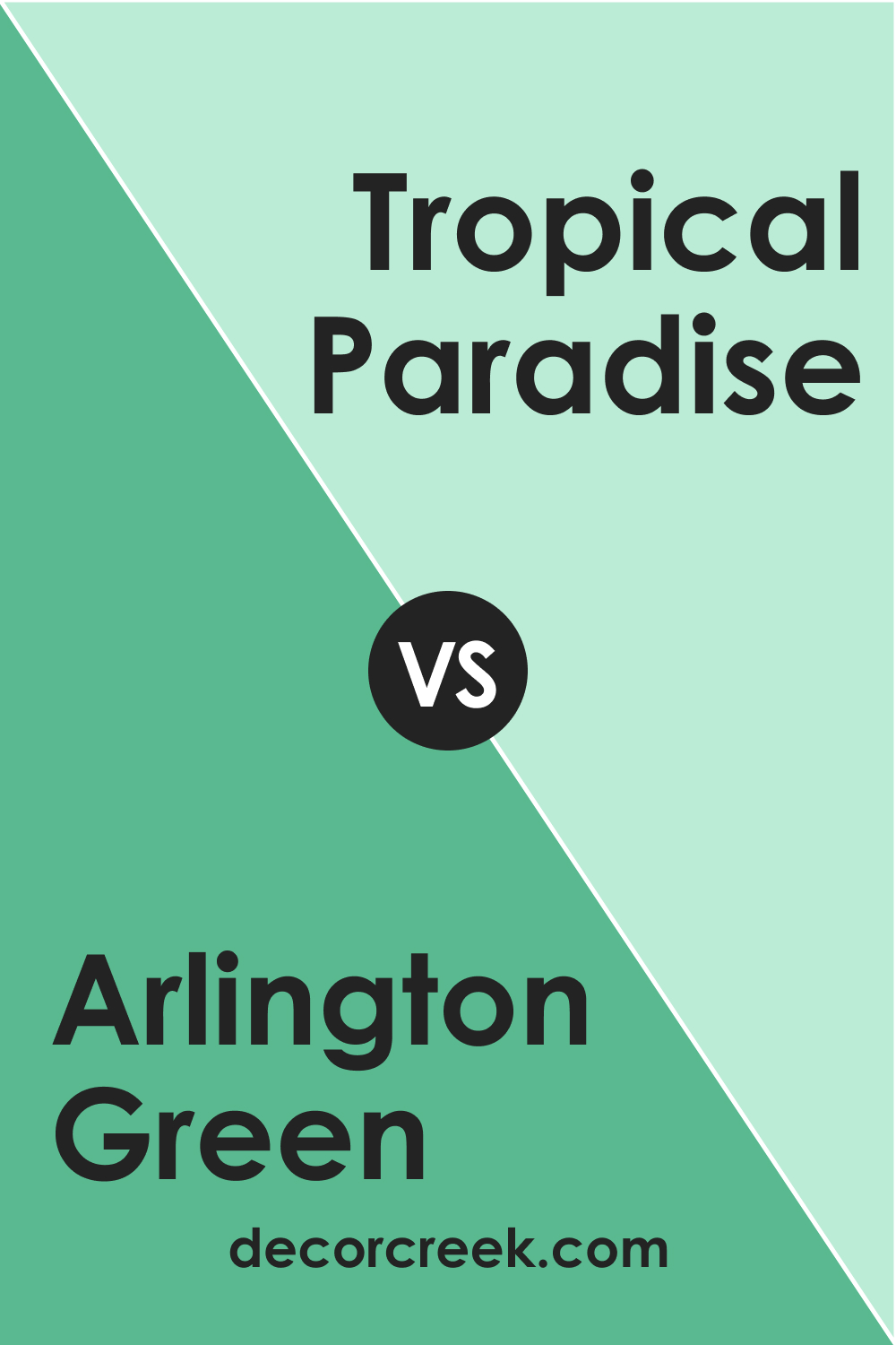 Arlington Green 580 vs. BM 575 Tropical Paradise