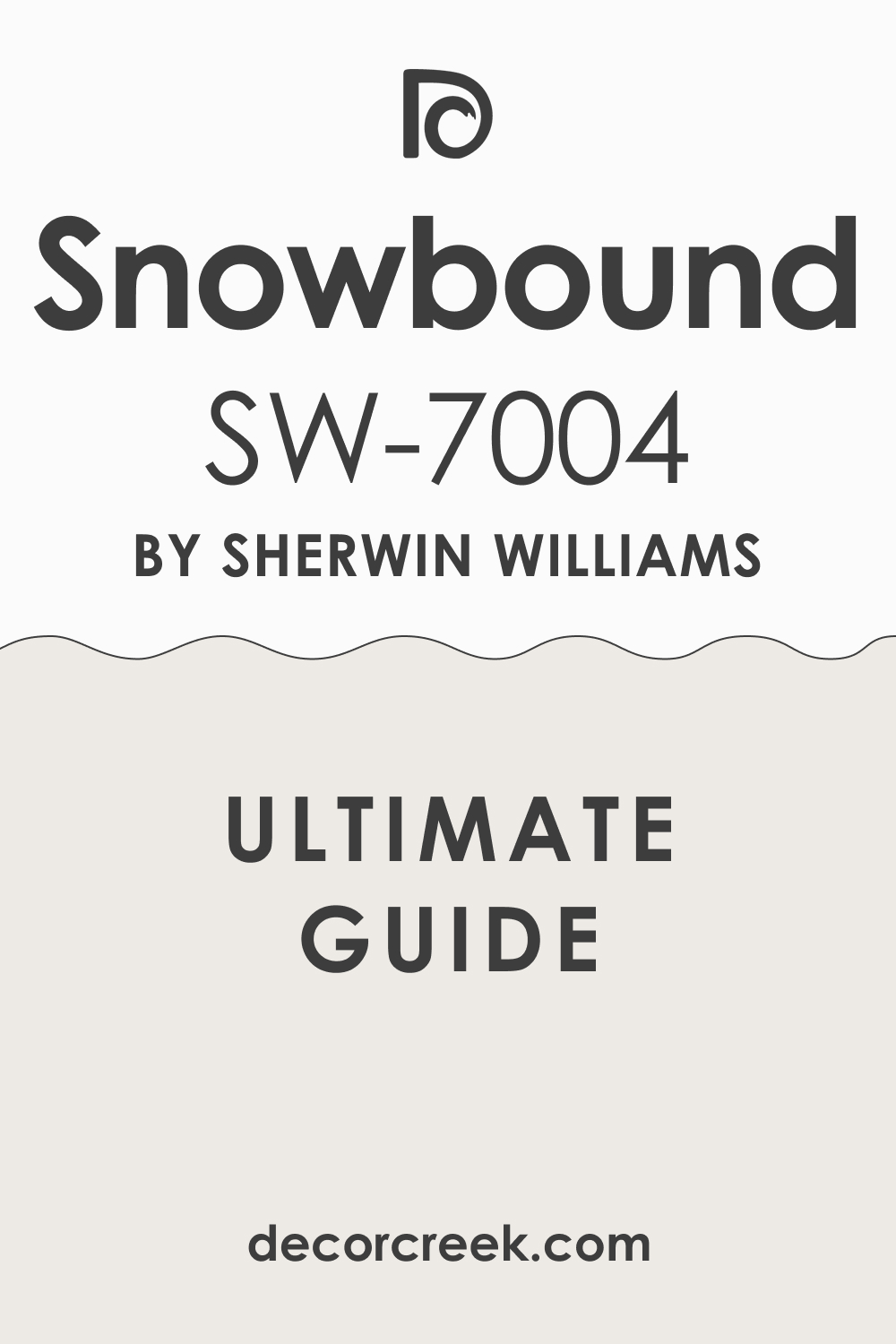 Ultimate Guide. Snowbound SW 7004 Paint Color by Sherwin-Williams