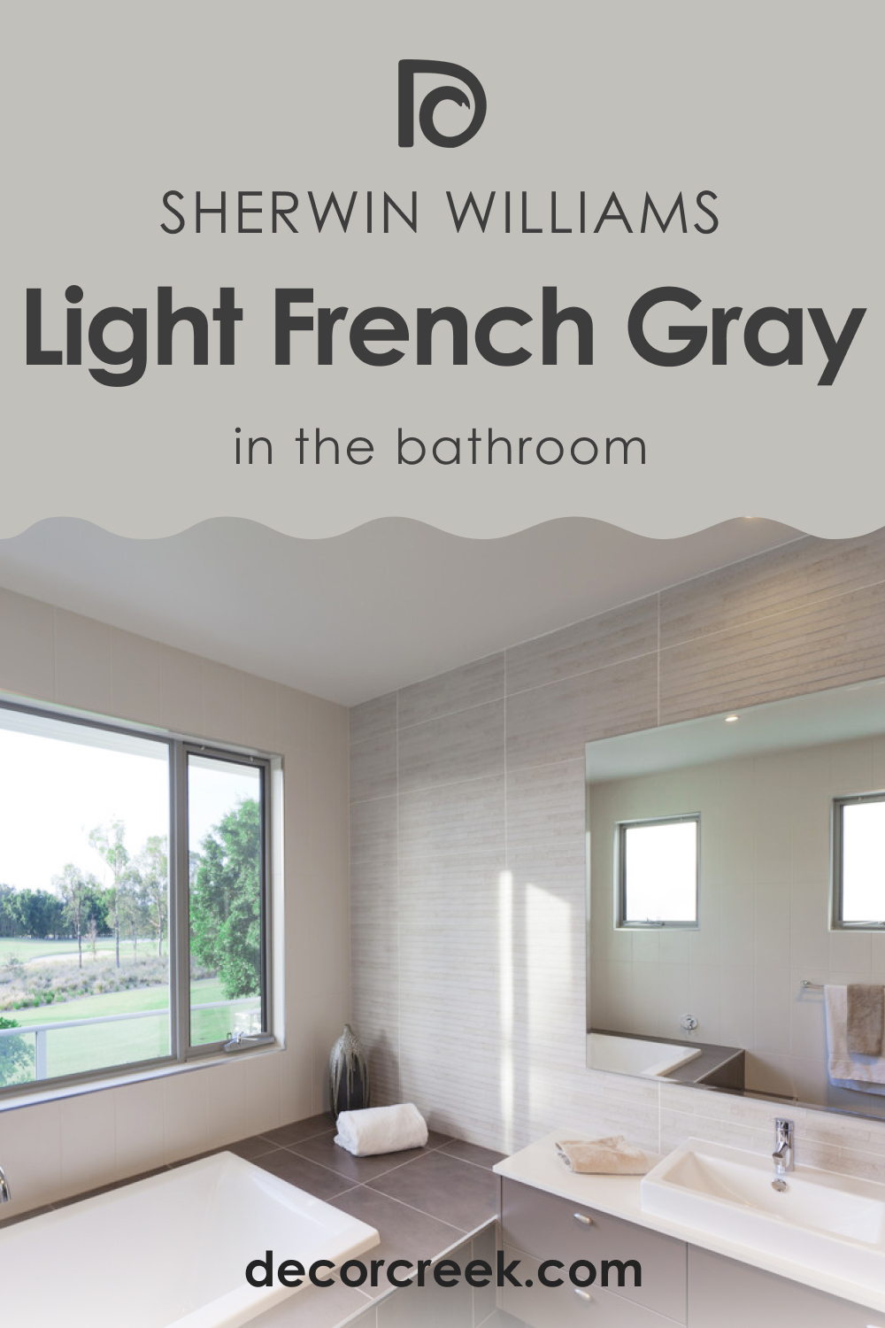 How to Use SW 0055 Light French Gray in the Bathroom?