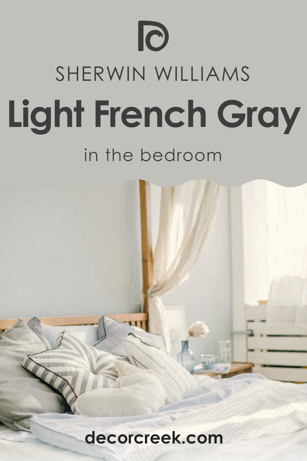 How to Use SW 0055 Light French Gray in the Bedroom?