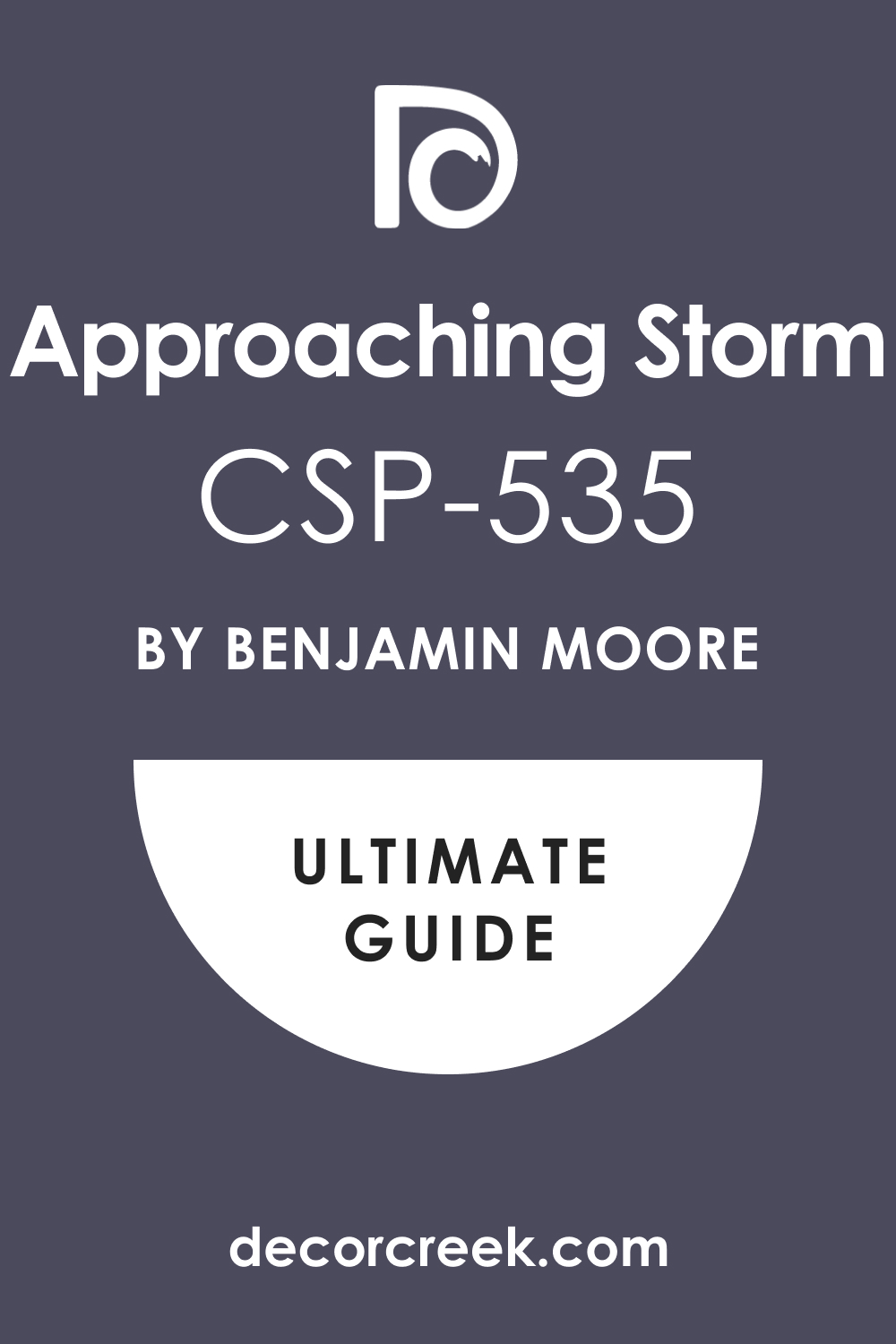 Ultimate Guide. Approaching Storm CSP-535 Paint Color by Benjamin Moore