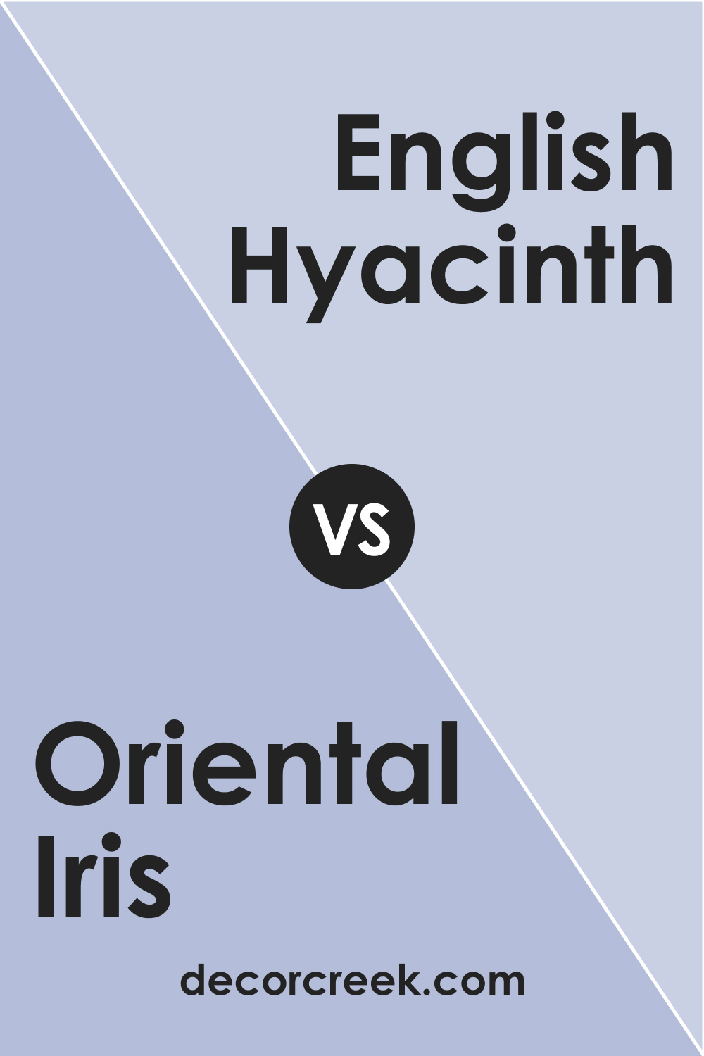 Oriental Iris 1418 vs. BM 1417 English Hyacinth
