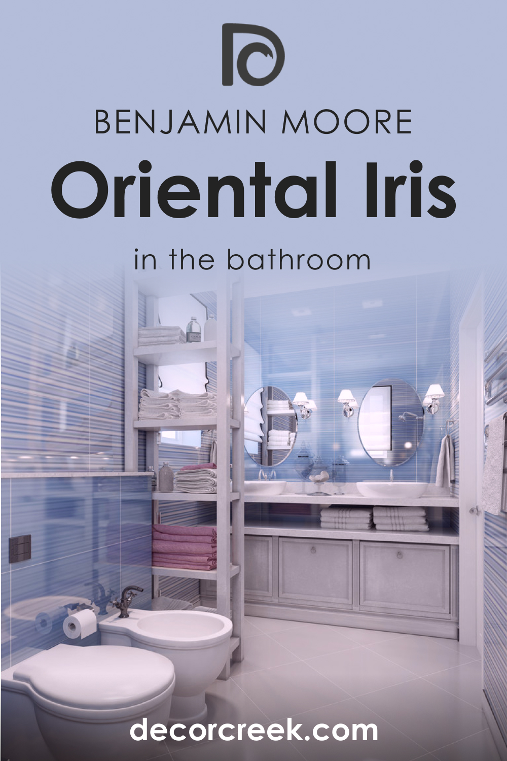 How to Use Oriental Iris 1418 in the Bathroom?